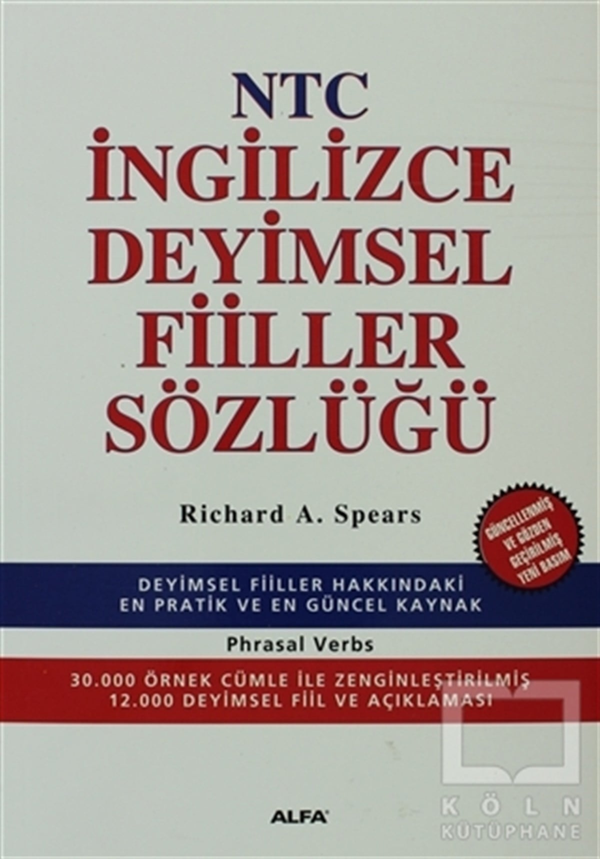 Phrasal VerbsGenel KonularNTC İngilizce Deyimsel Fiiller Sözlüğü