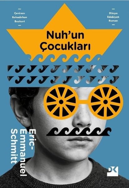 Eric Emmanuel SchmittDünya RomanNuh'un Çocukları