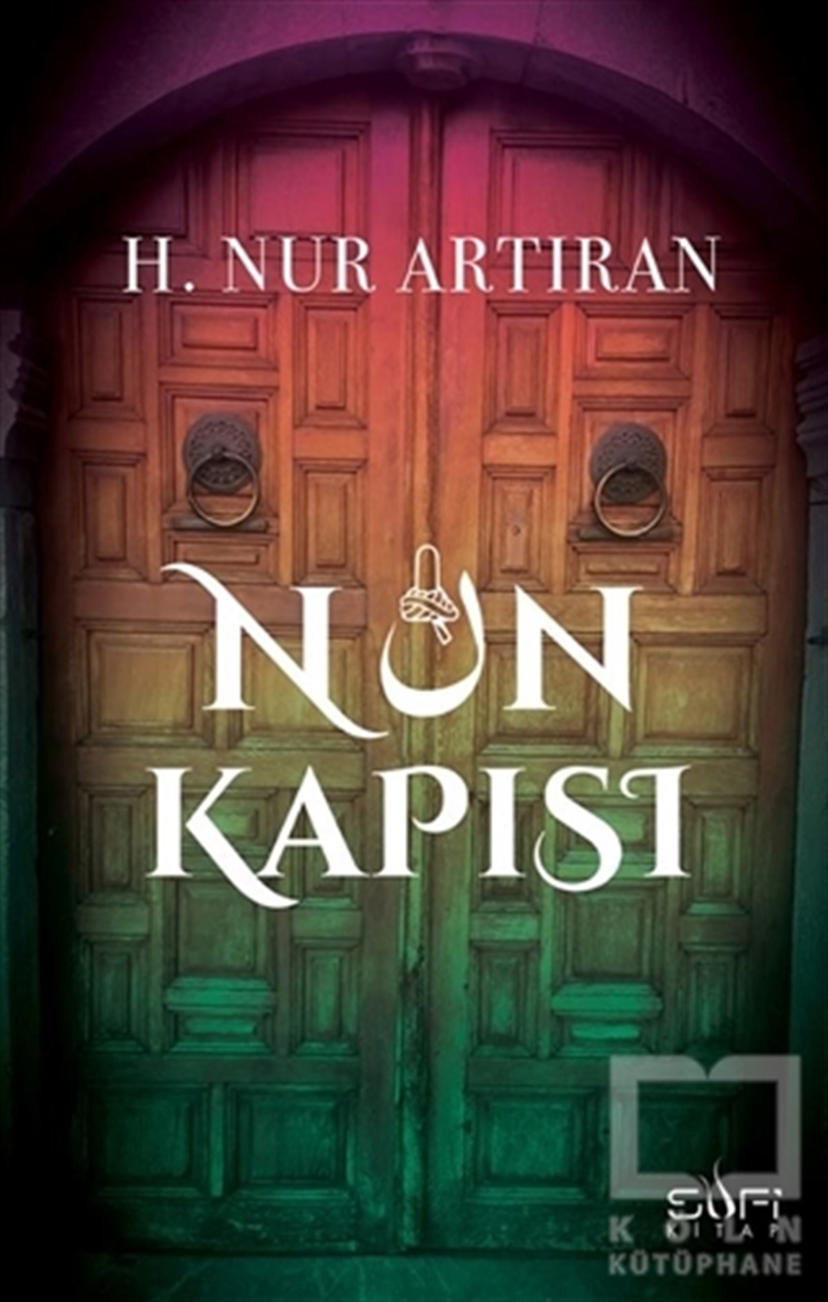 Hayat Nur ArtıranTasavvuf KitaplarıNun Kapısı