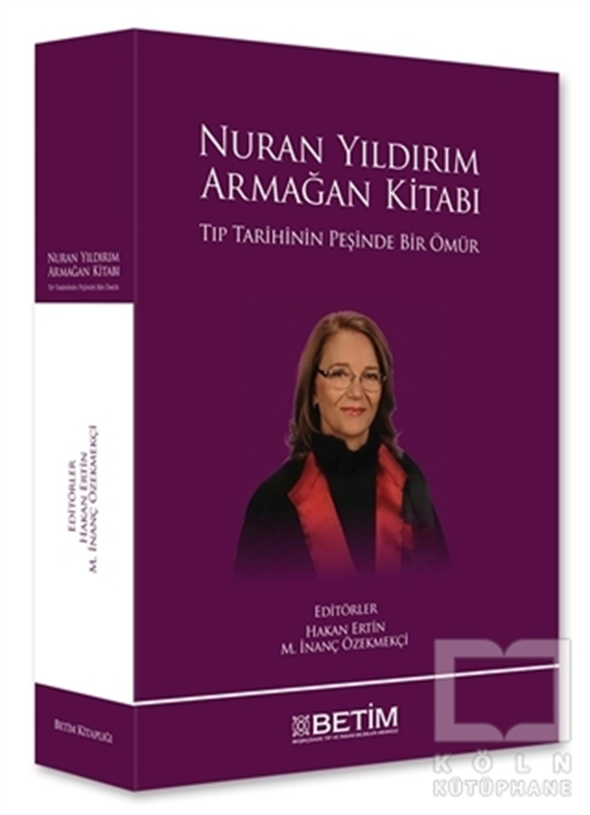 KolektifBilim TarihiNuran Yıldırım - Armağan Kitabı