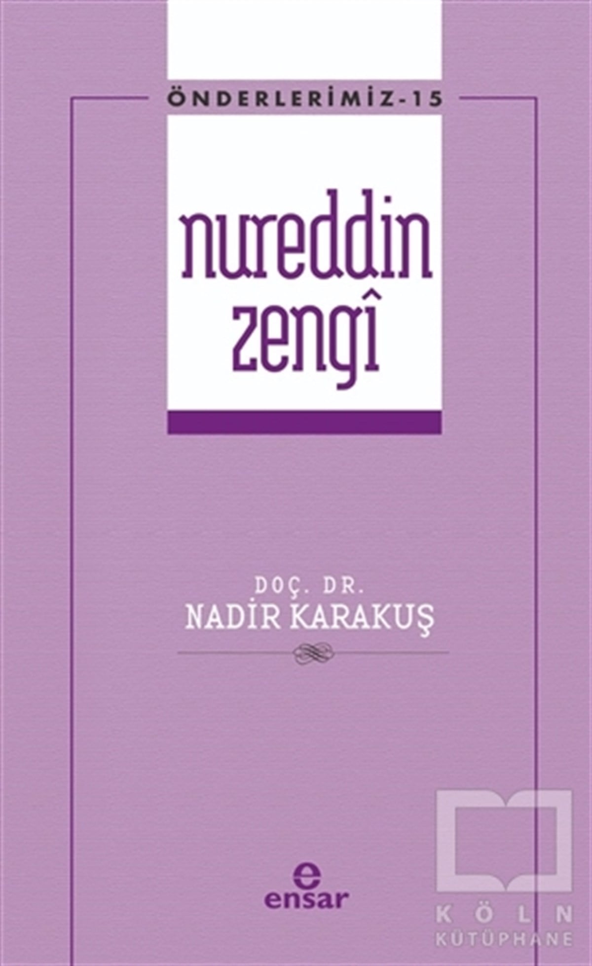 Nadir KarakuşDiğerNureddin Zengi