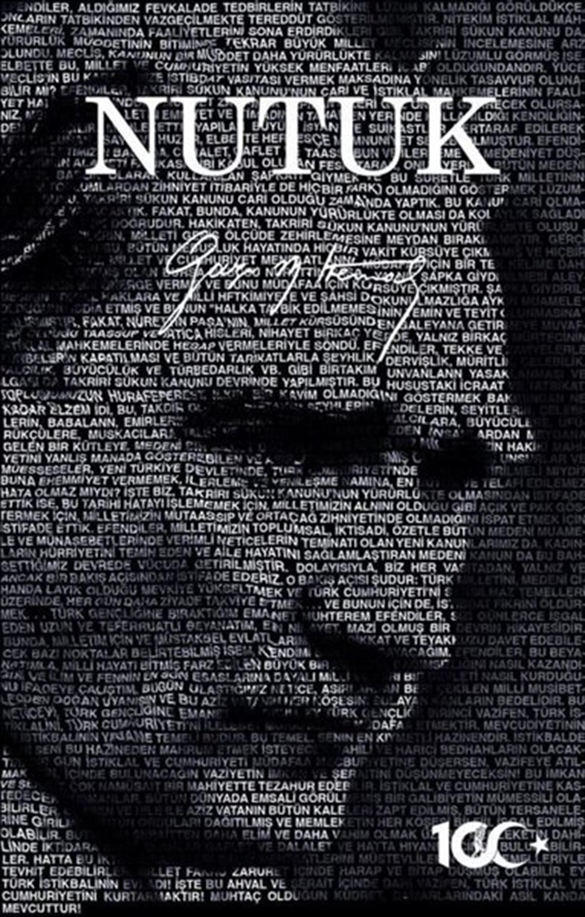 Mustafa Kemal AtatürkMustafa Kemal Atatürk KitaplarıNutuk - 100. Yıl Özel Baskı
