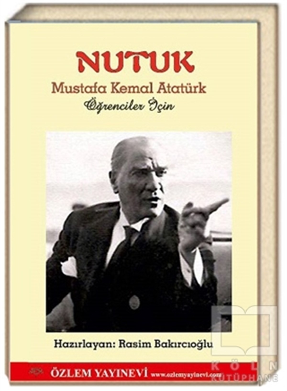 Mustafa Kemal AtatürkMustafa Kemal AtatürkNutuk