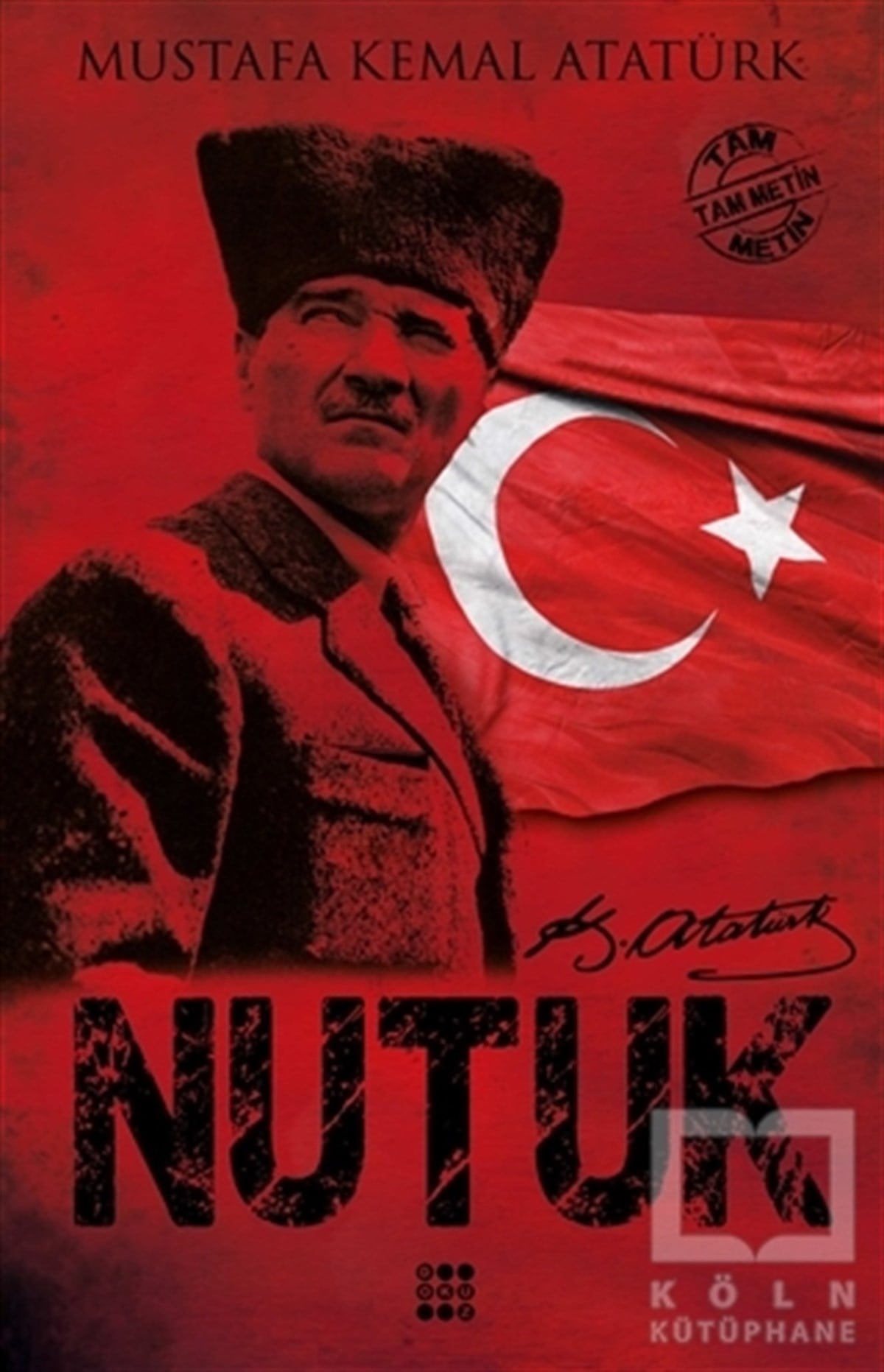 Mustafa Kemal AtatürkMustafa Kemal AtatürkNutuk