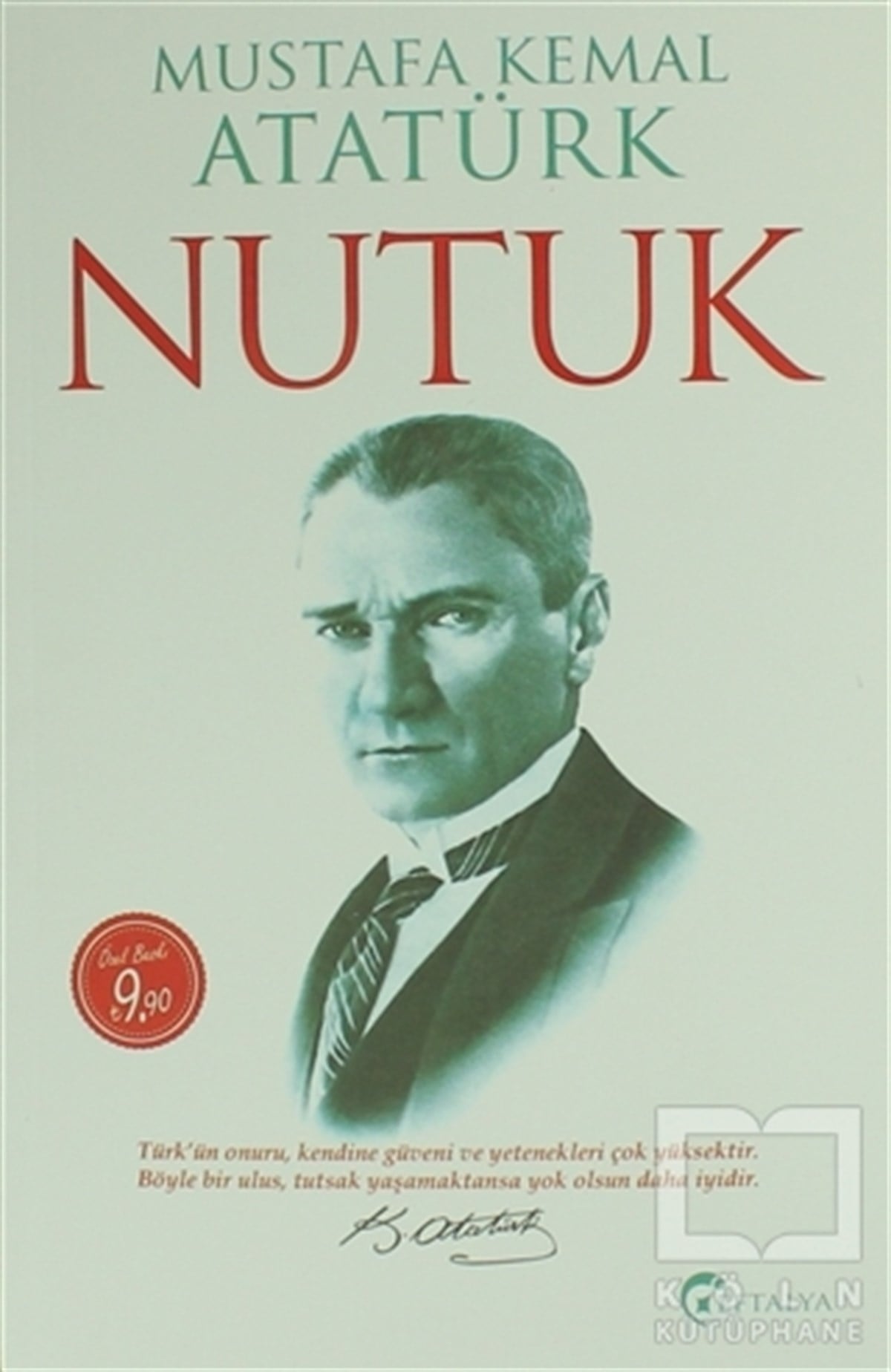 Mustafa Kemal AtatürkMustafa Kemal AtatürkNutuk