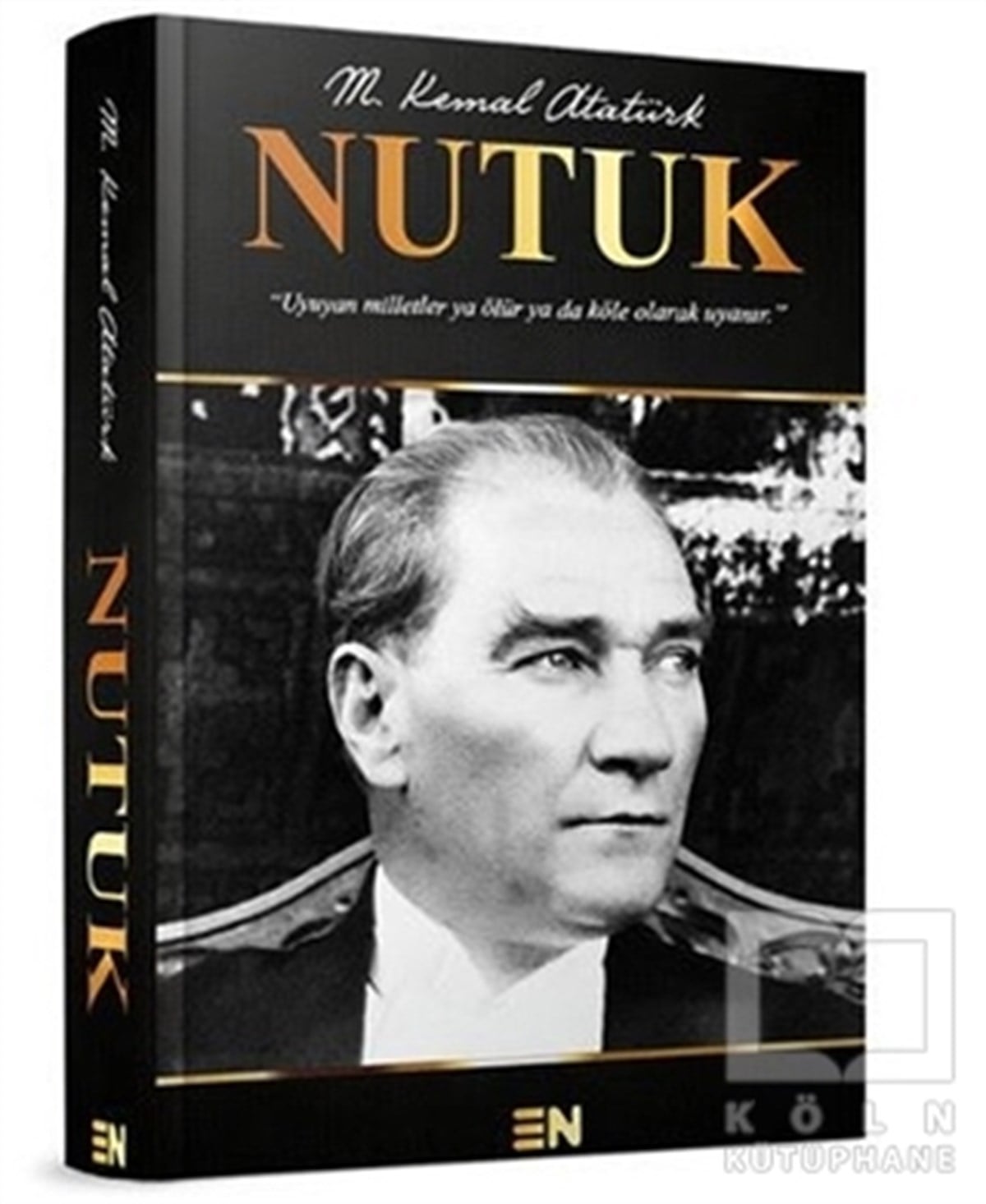Mustafa Kemal AtatürkMustafa Kemal AtatürkNutuk