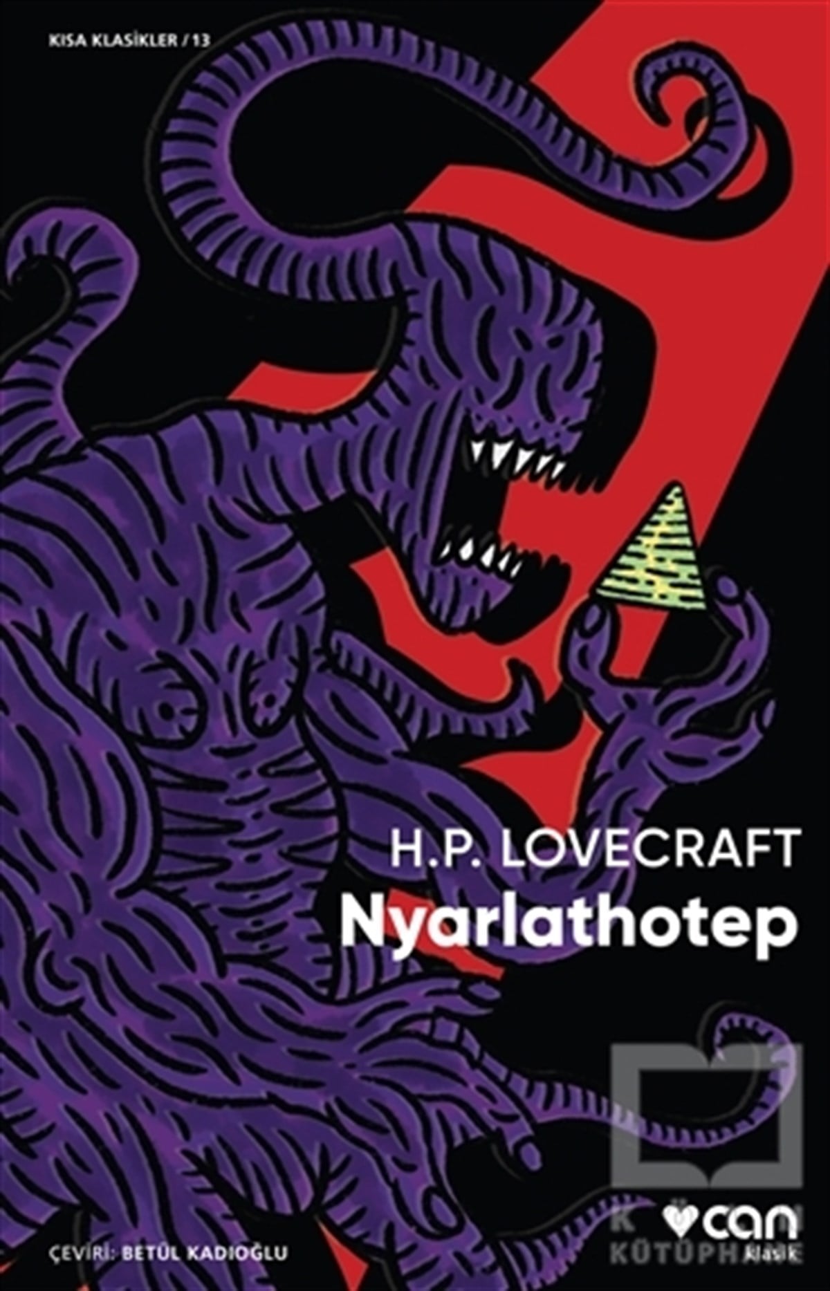 Howard Phillips LovecraftHikaye (Öykü) KitaplarıNyarlathotep