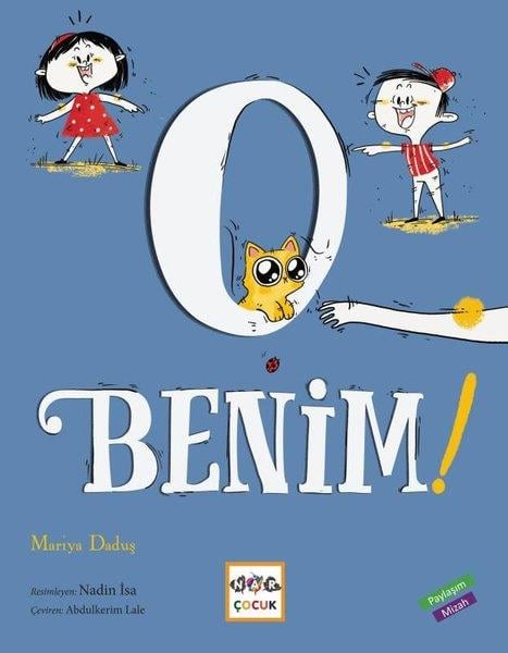 Mariya DadaduşEgitim Etkinlik KitaplariO Benim!