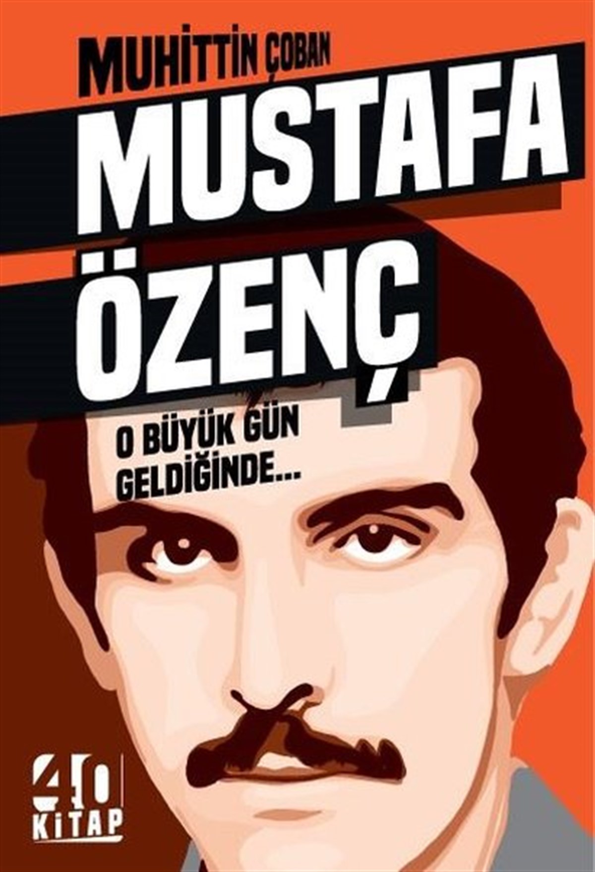 Muhittin ÇobanTarihi Biyografi ve Otobiyografi KitaplarıO Büyük Gün Geldiğinde