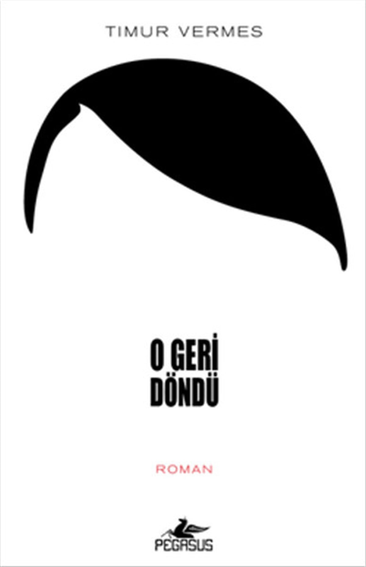 Timur VermesDünya RomanO Geri Döndü