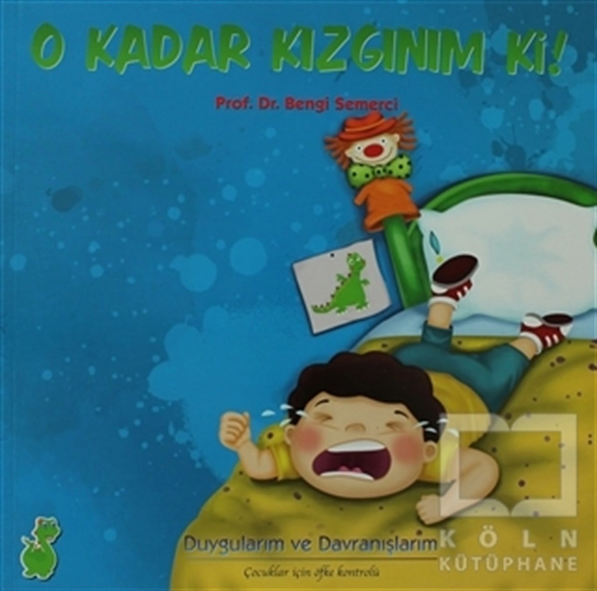 Bengi SemerciDiğerO Kadar Kızgınım ki!