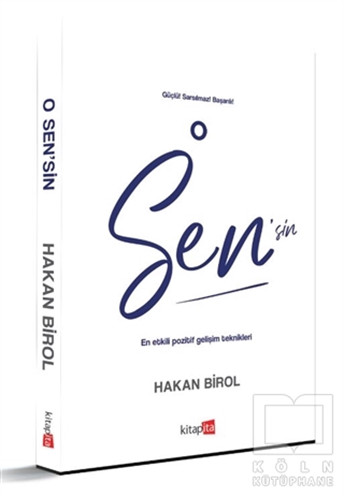 Hakan BirolKişisel Gelişim KitaplarıO Sen'sin