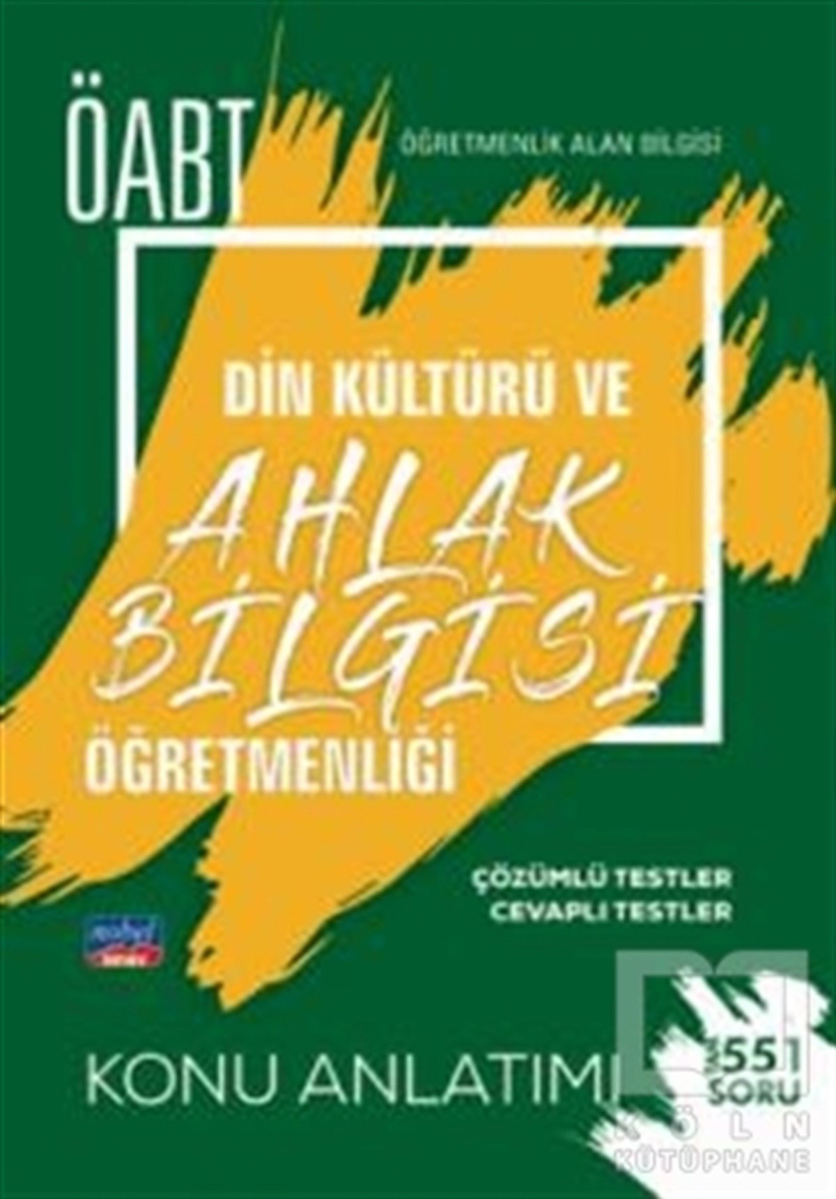 KolektifSınavlara Hazırlık KitaplarıÖABT Din Kültürü ve Ahlak Bilgisi Öğretmenliği - Öğretmenlik Alan Bilgisi - Konu Anlatımı