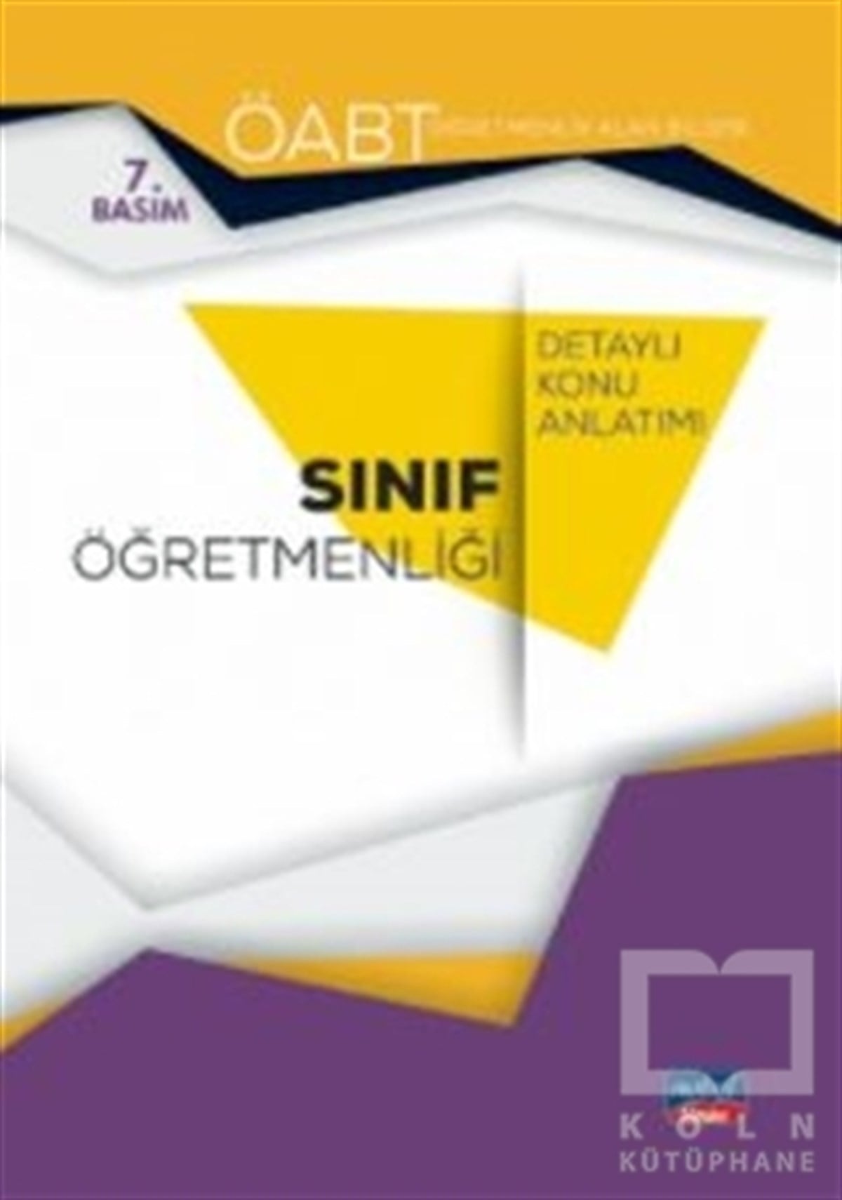 KomisyonSınavlara Hazırlık KitaplarıÖABT Sınıf Öğretmenliği - Öğretmenlik Alan Bilgisi