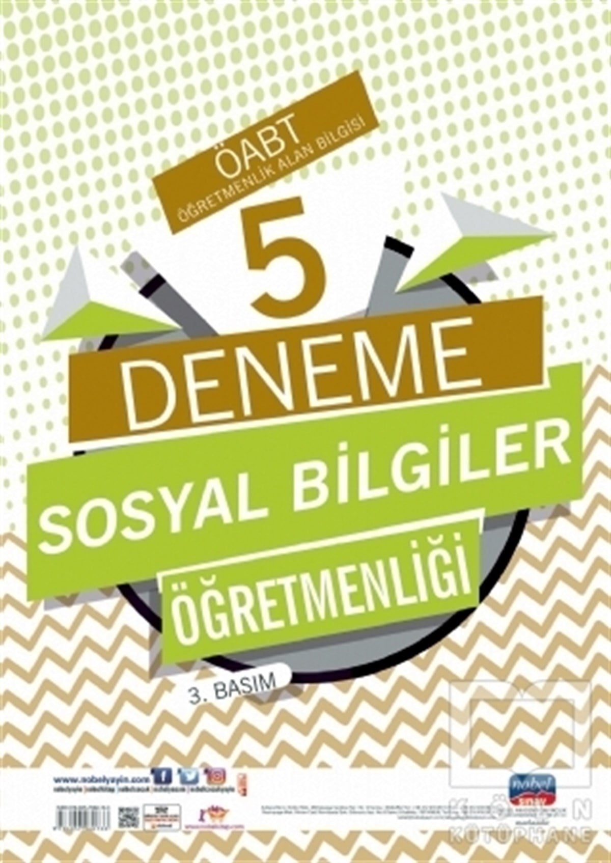 KolektifSınavlara Hazırlık KitaplarıÖABT Sosyal Bilgiler Öğretmenliği Öğretmenlik Alan Bilgisi 5 Deneme