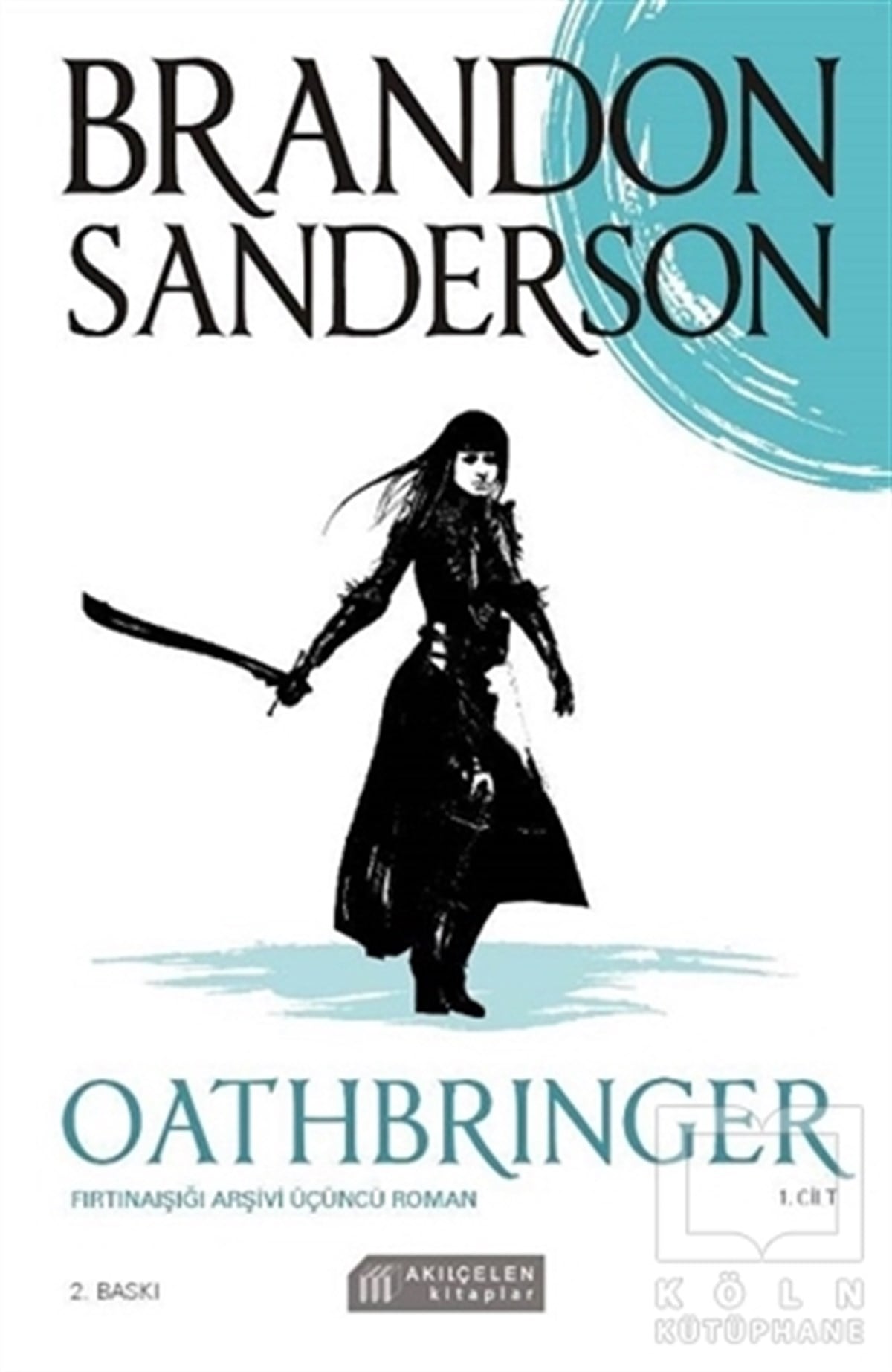Brandon SandersonFantastik Kitaplar & Fantastik RomanlarOathbringer 1. Cilt