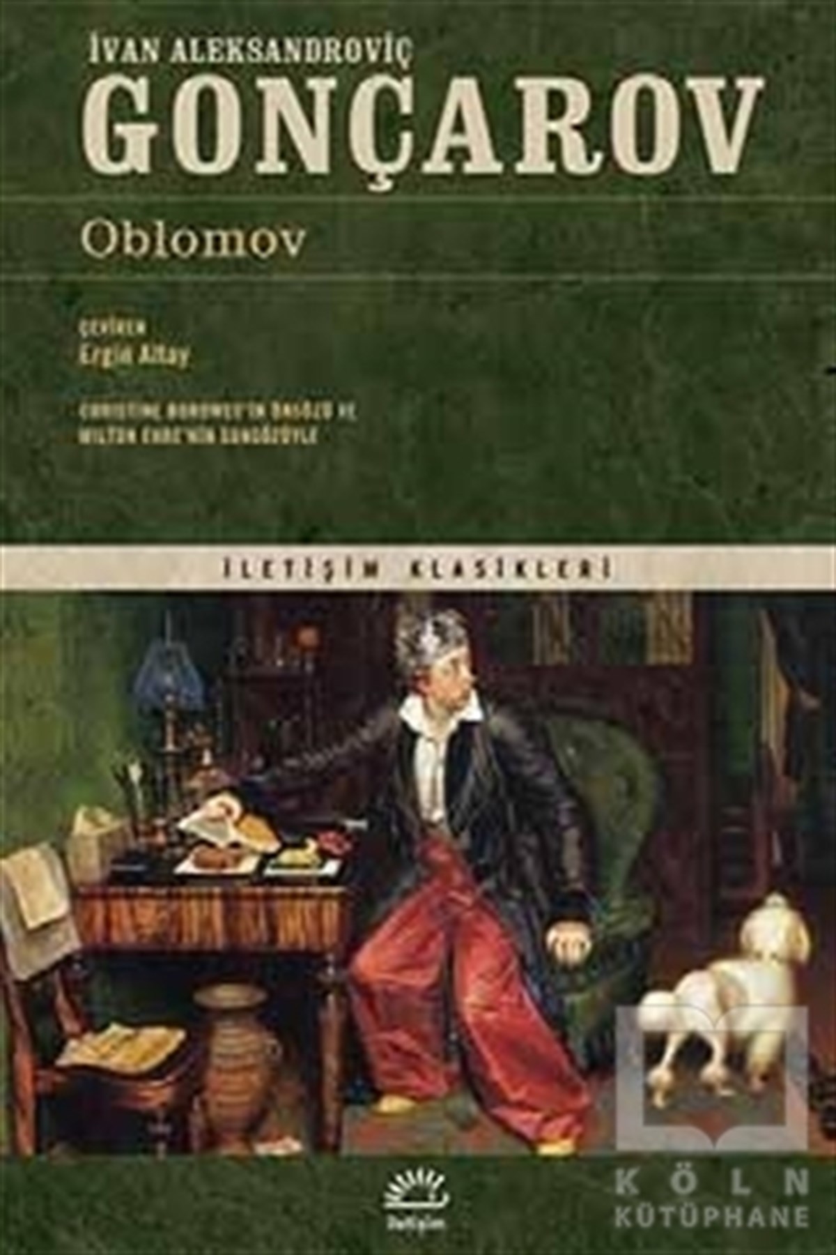 İvan Aleksandroviç GonçarovRus EdebiyatıOblomov