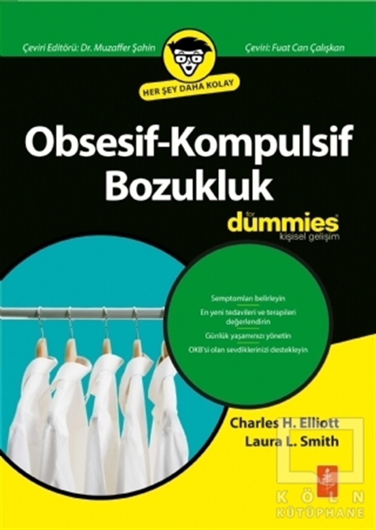 Laura L. SmithGenel Sağlık KitaplarıObsesif-Kompulsif Bozukluk for Dummies