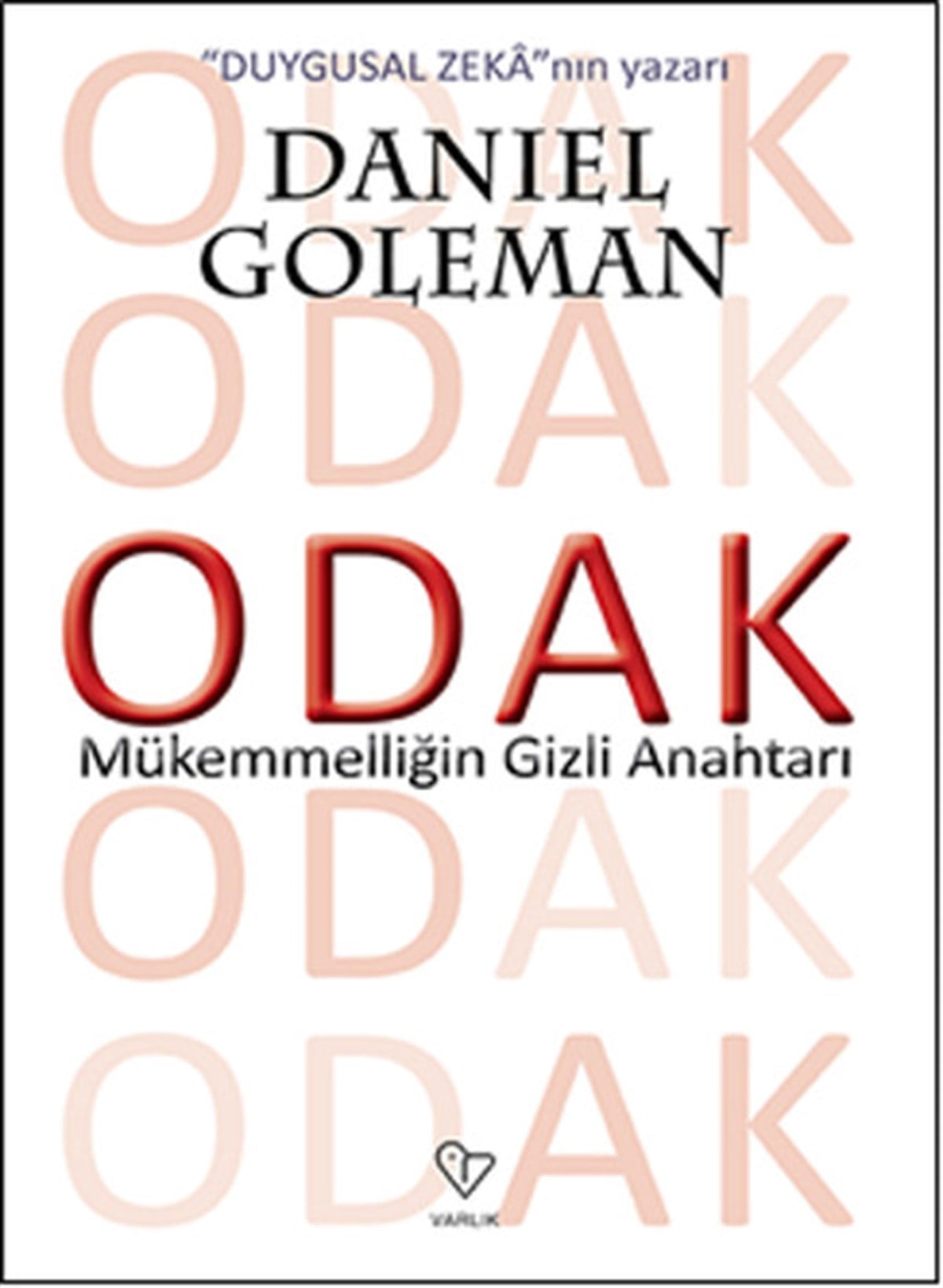 Daniel GolemanKişisel Gelişim KitaplarıOdak