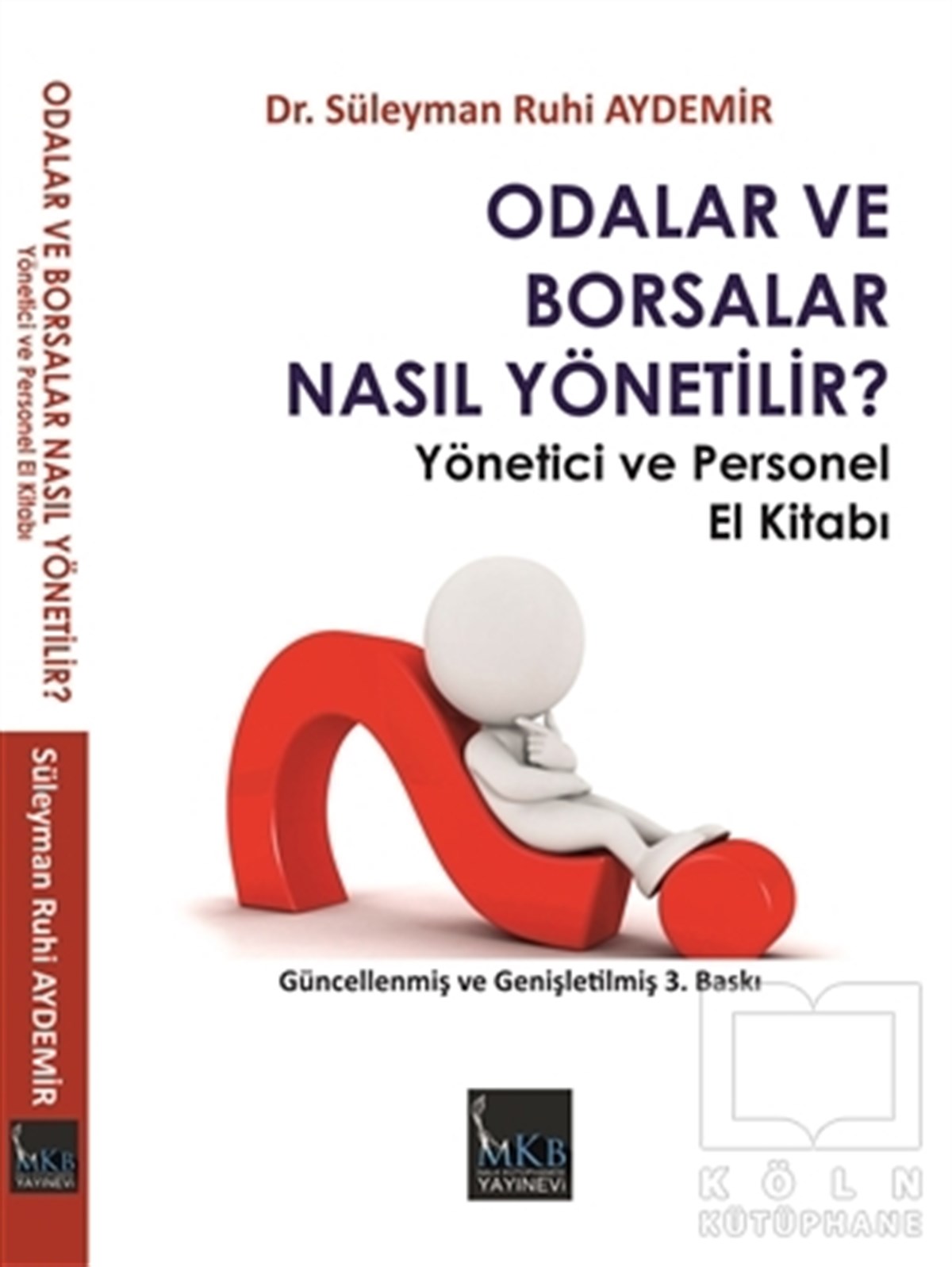 Süleyman Ruhi AydemirBorsa - FinansOdalar ve Borsalar Nasıl Yönetilir?