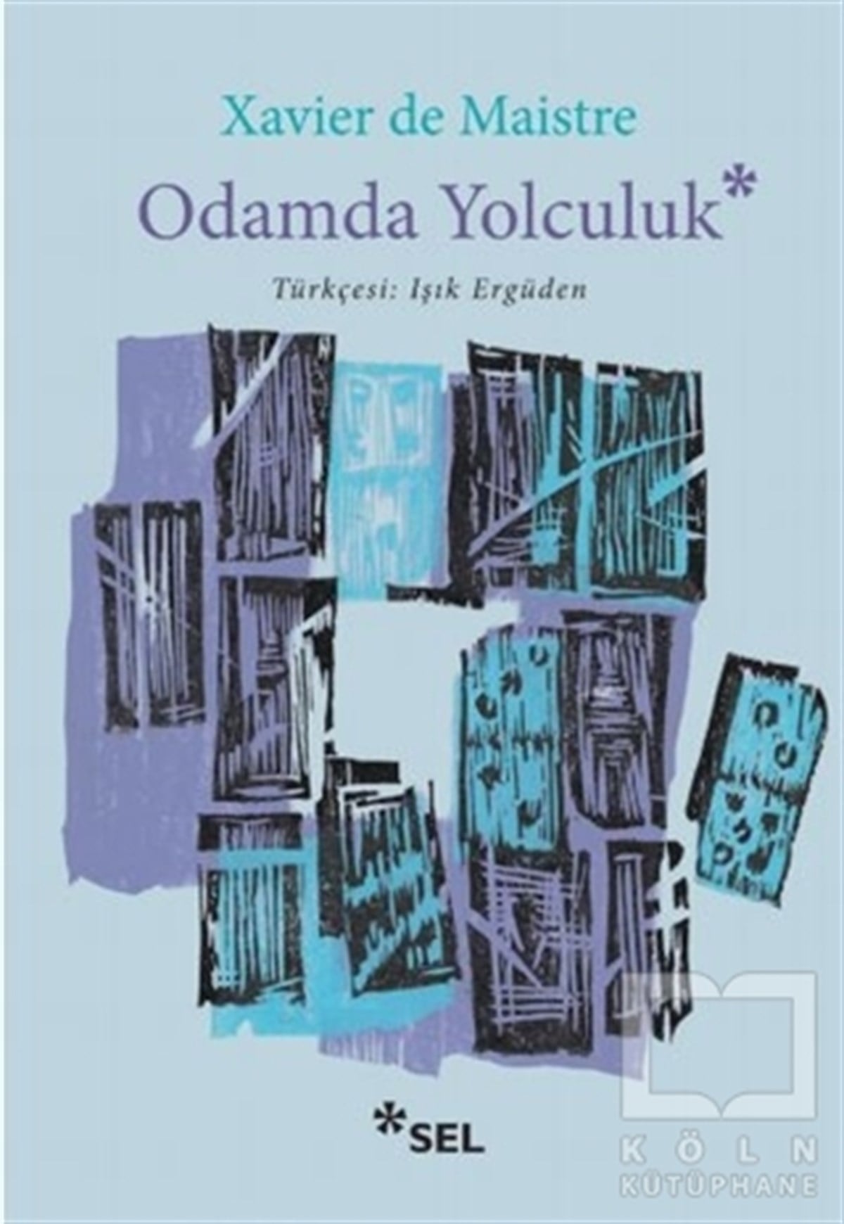 Xavier De MaistreRomanOdamda Yolculuk