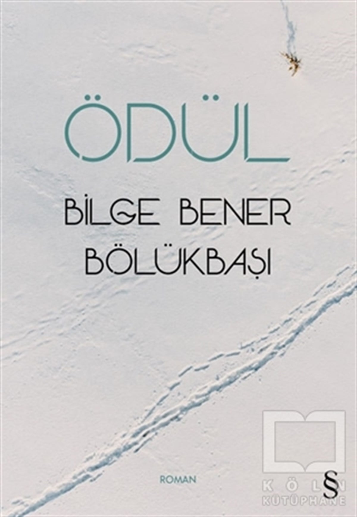 Bilge Bener BölükbaşıTürkçe RomanlarÖdül