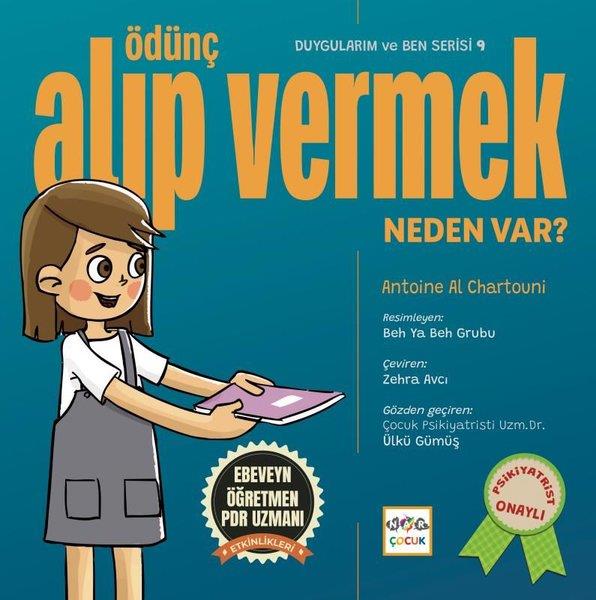 Antoine Al ChartouniEgitim Etkinlik KitaplariÖdünç Alıp Vermek Neden Var? Duygularım ve Ben Serisi 9