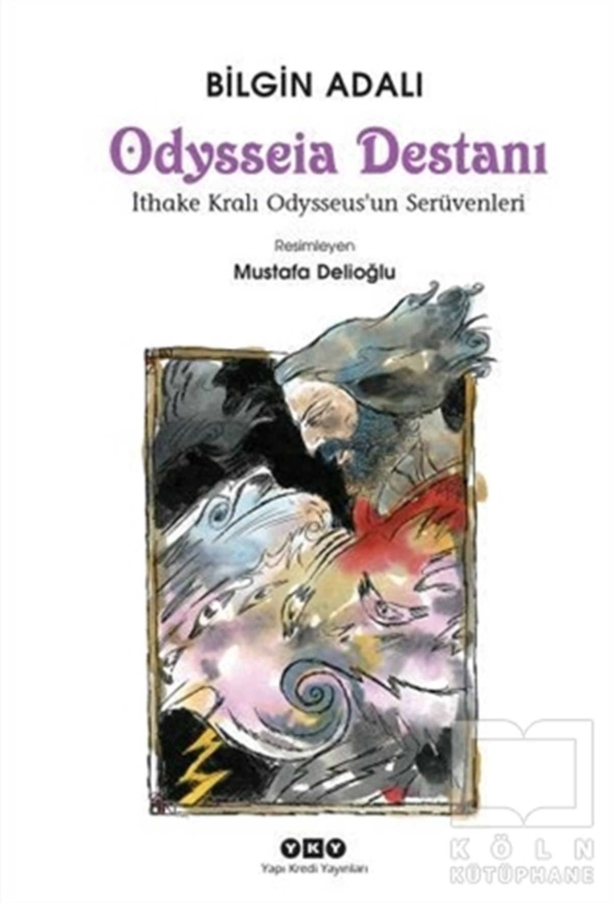 Bilgin AdalıRoman-ÖyküOdysseia Destanı