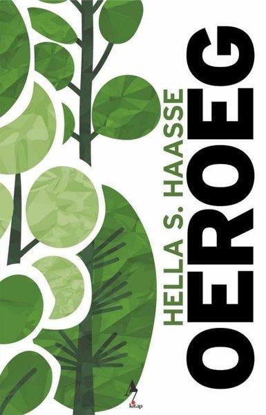 Hella S. HaasseDünya RomanOeroeg