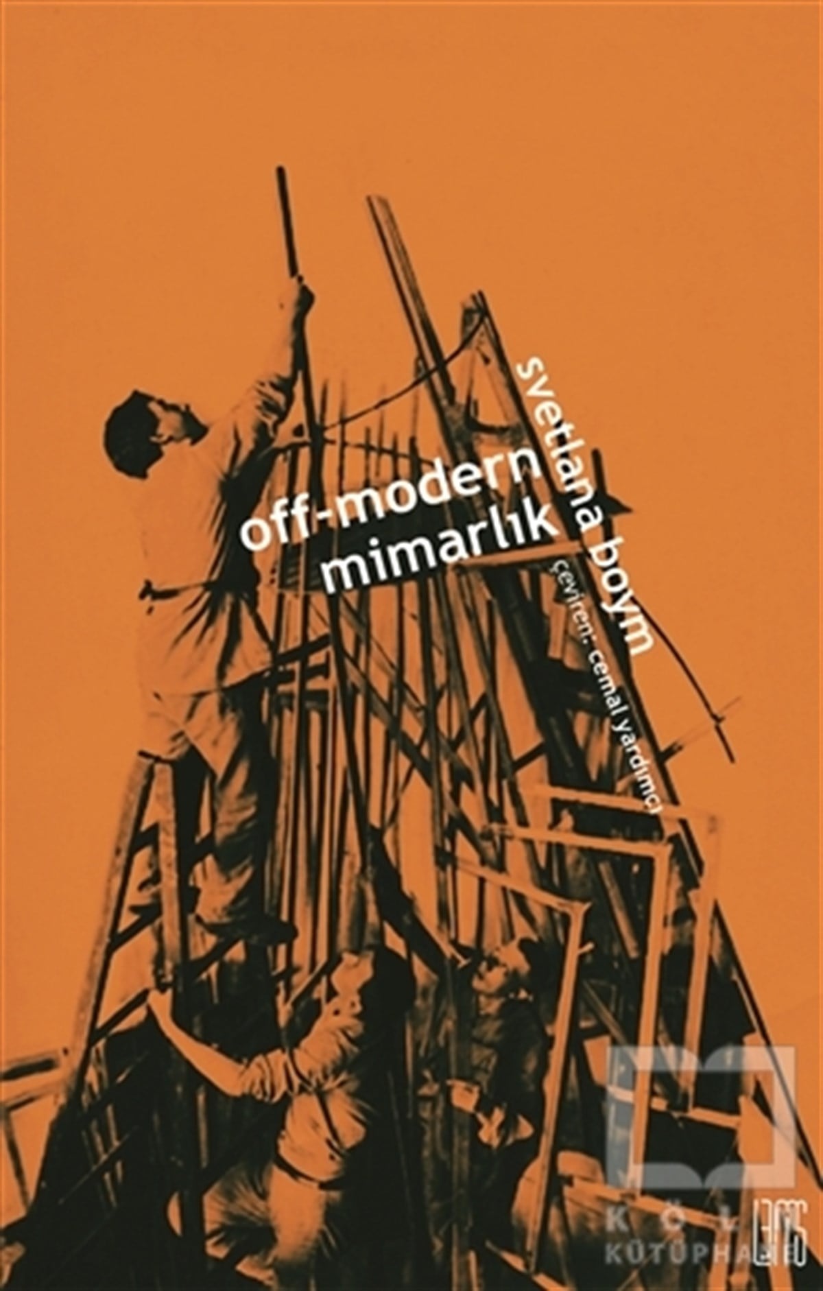 Svetlana BoymMimarlık KitaplarıOff-Modern Mimarlık