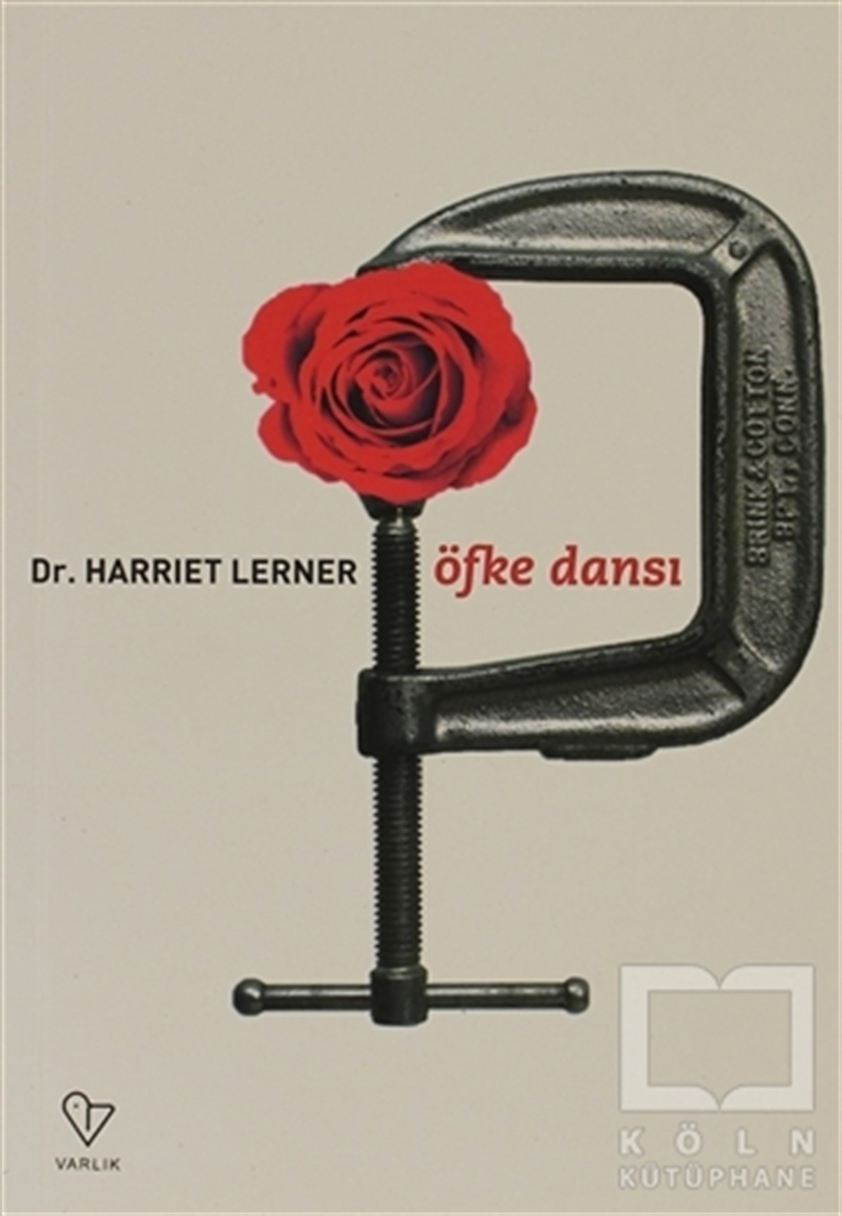 Harriet G. LernerKadın Sorunu - FeminizmÖfke Dansı