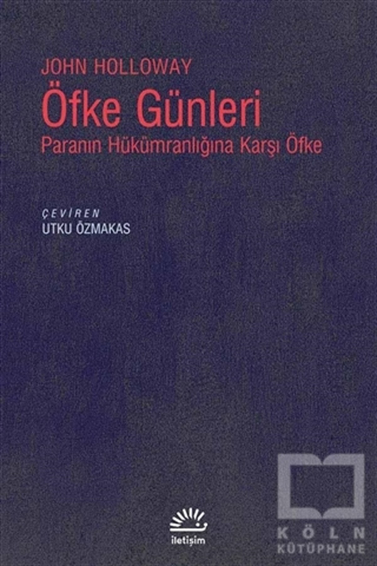 John HollowayDiğerÖfke Günleri