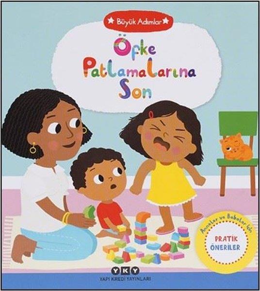 KolektifEgitim Etkinlik KitaplariÖfke Patlamalarına Son - Büyük Adımlar - Anneler ve Babalar İçin Pratik Çözümler
