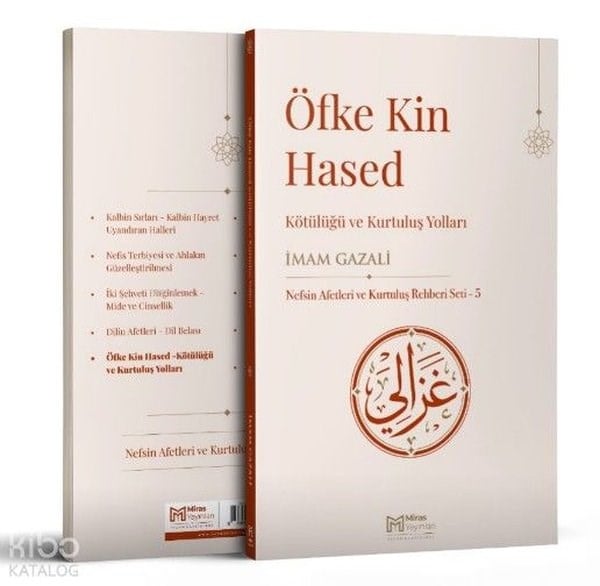 İmam Gazaliİslami KitaplarÖfke ve Kin Hased - Kötülüğü ve Kurtuluş Yolları