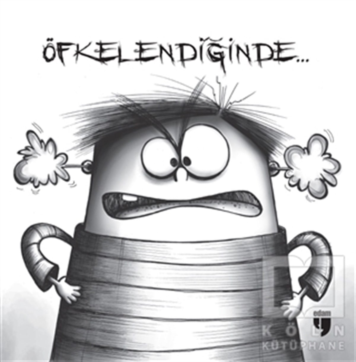 Dünyazad es-Sa'diÇizgi RomanÖfkelendiğinde