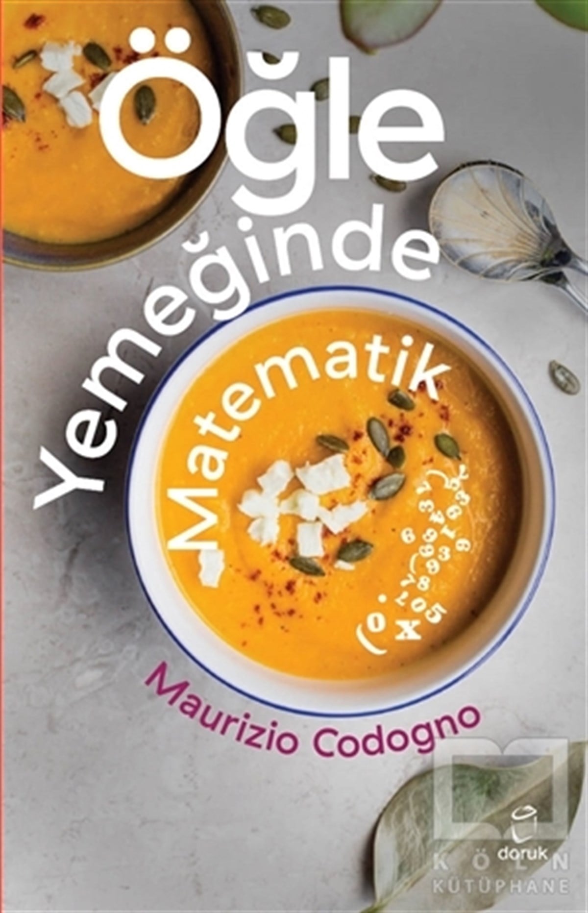 Maurizio CodognoMatematikÖğle Yemeğinde Matematik