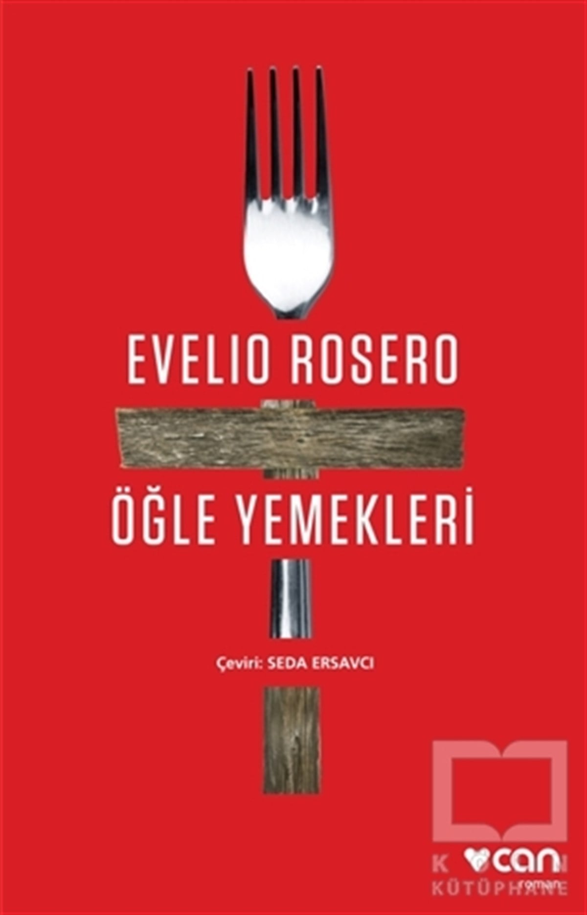 Evelio RoseroRomanÖğle Yemekleri