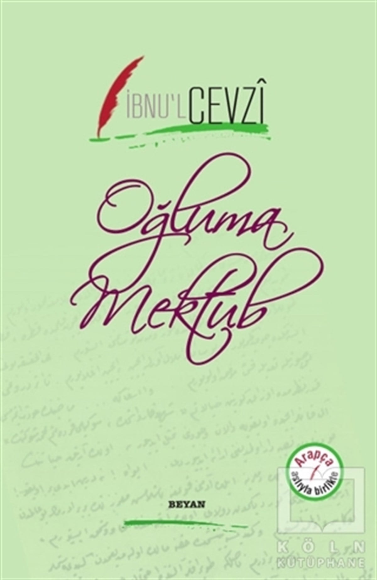 İbnu'l CevziDiğerOğluma Mektub