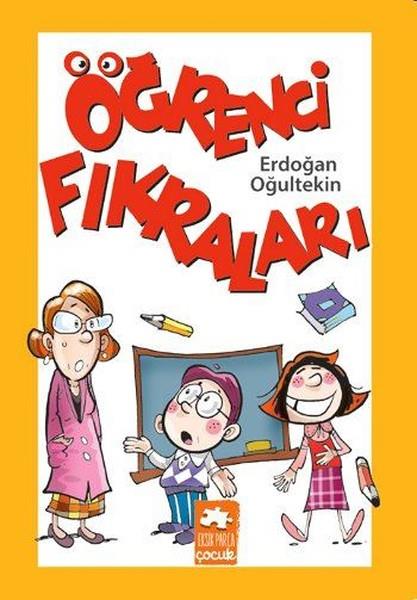 Erdoğan OğultekinEtkinlik KitaplarıÖğrenci Fıkraları