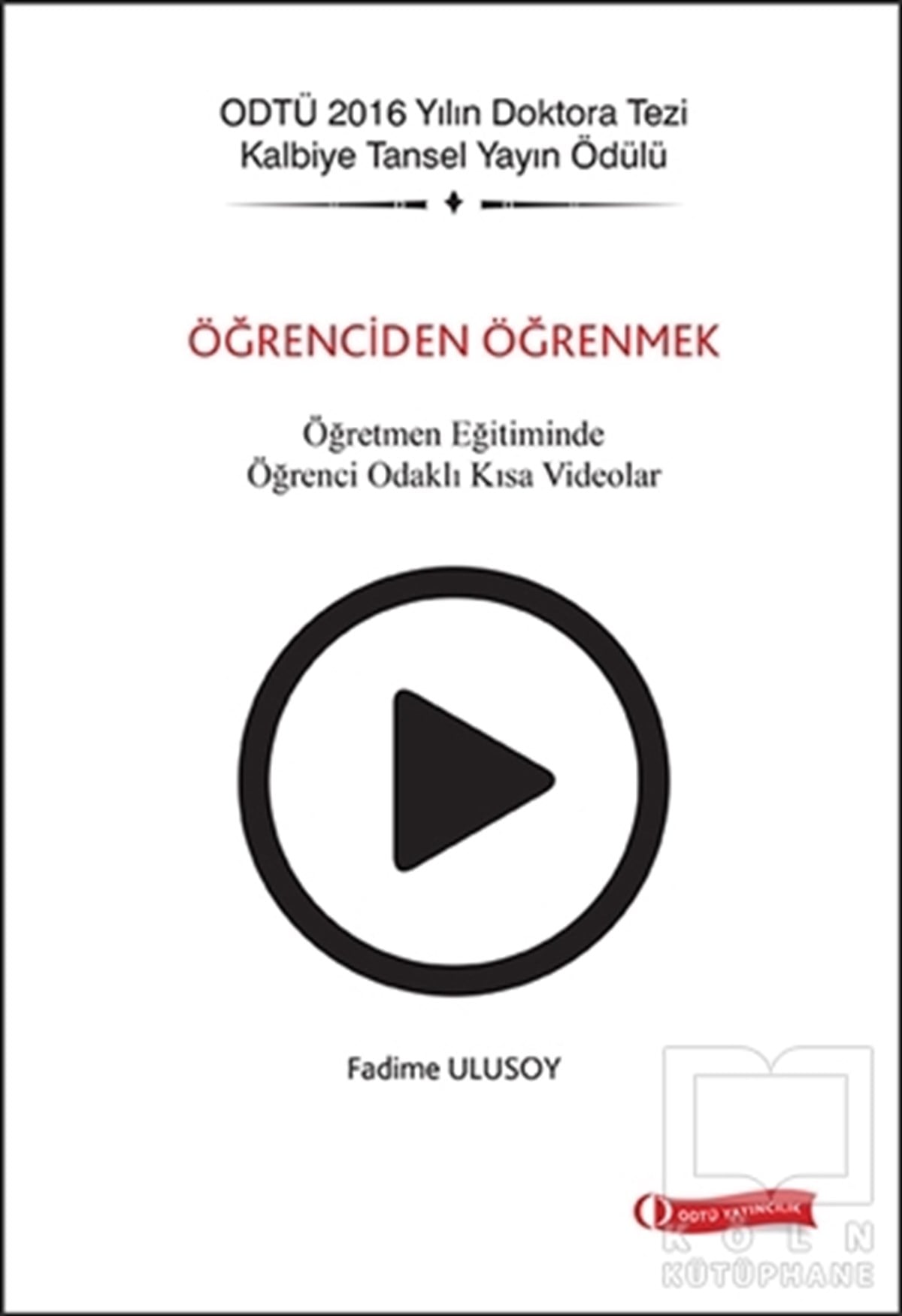Fadime UlusoyDiğerÖğrenciden Öğrenmek