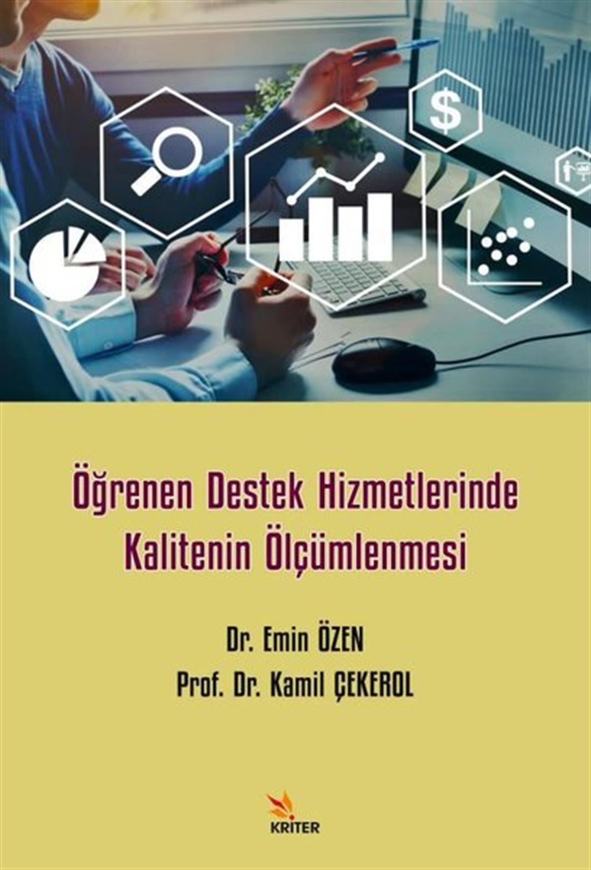 Emin ÖzenEğitimÖğrenen Destek Hizmetlerinde Kalitenin Ölçümlenmesi