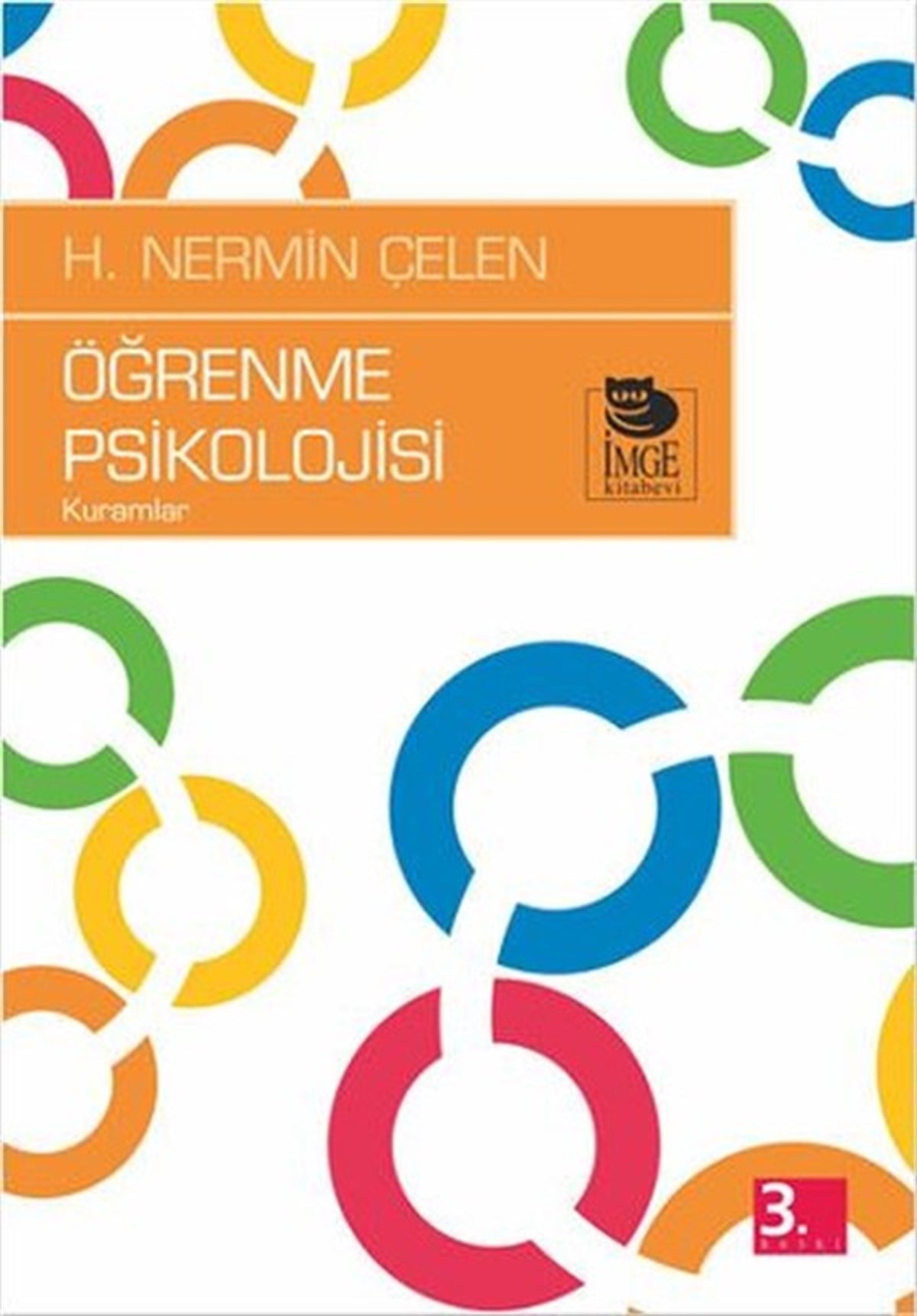 Nermin ÇelenPsikoloji BilimiÖğrenme Psikolojisi