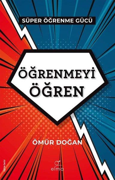 Ömür DoğanEğitimÖğrenmeyi Öğren - Süper Öğrenme Gücü