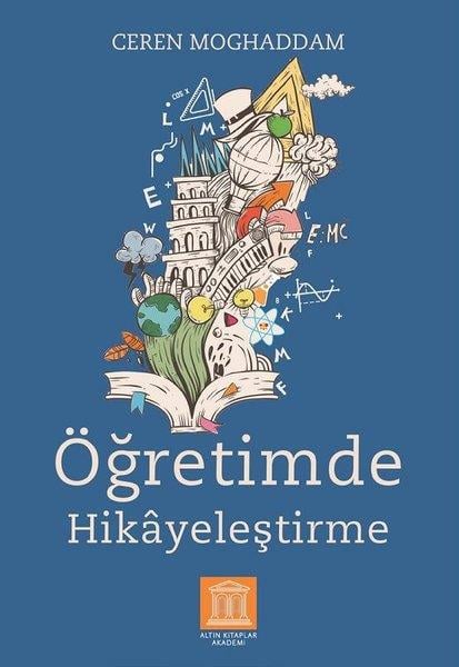Ceren MoghaddamKişisel Gelişim KitaplarıÖğretimde Hikayeleştirme
