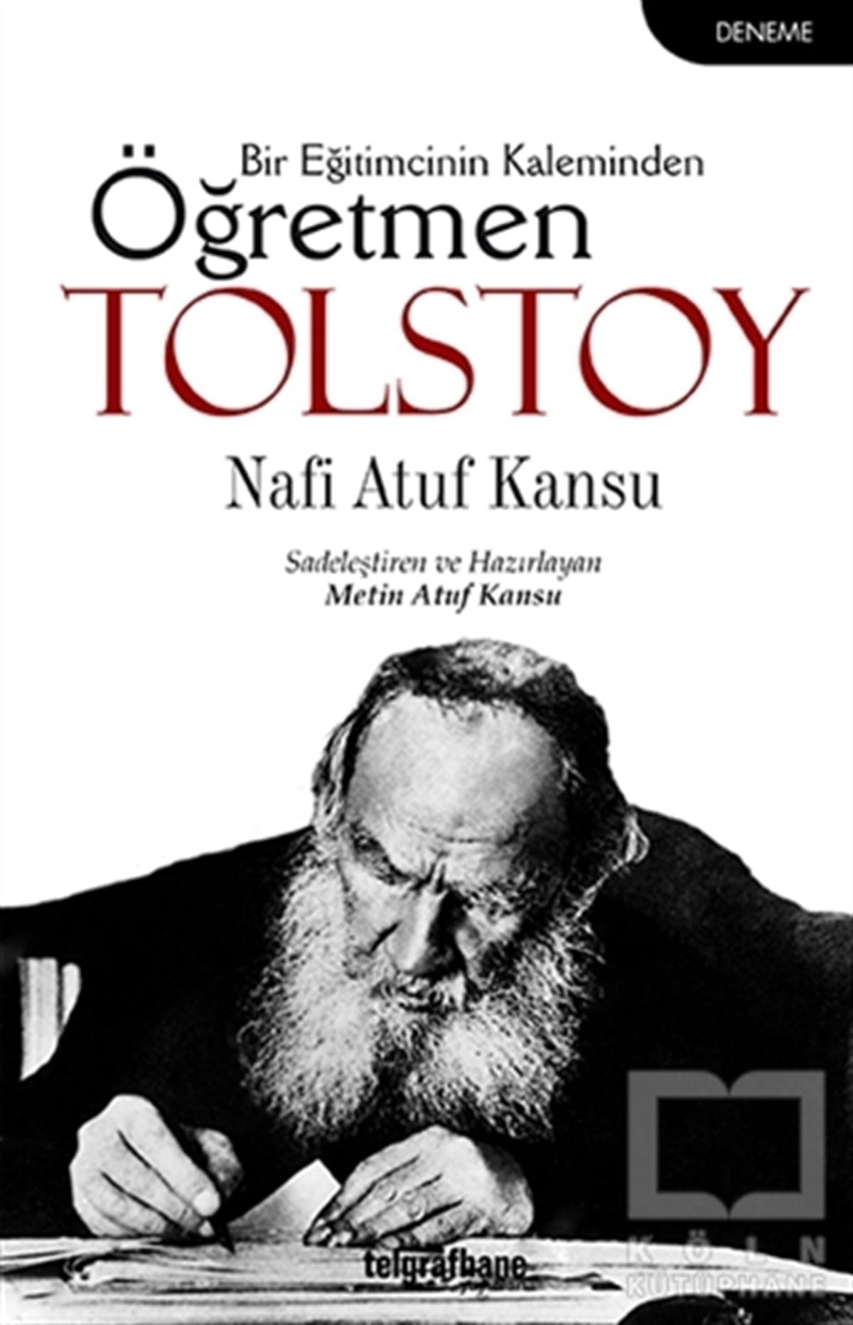 Nafi Atuf KansuDenemeÖğretmen Tolstoy