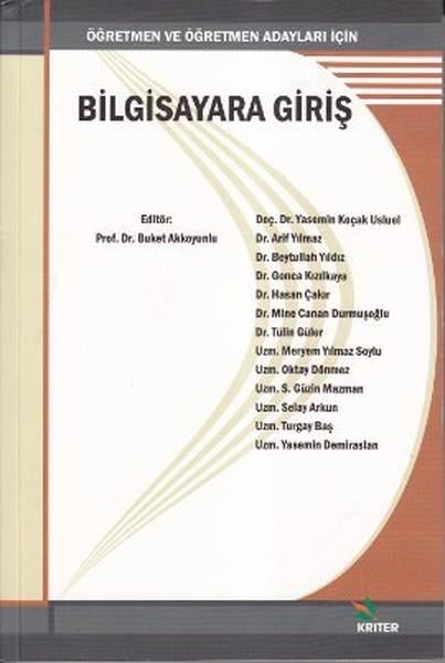 Gonca KızılkayaDigerÖğretmen ve Öğretmen Adayları İçin Bilgisayara Giriş