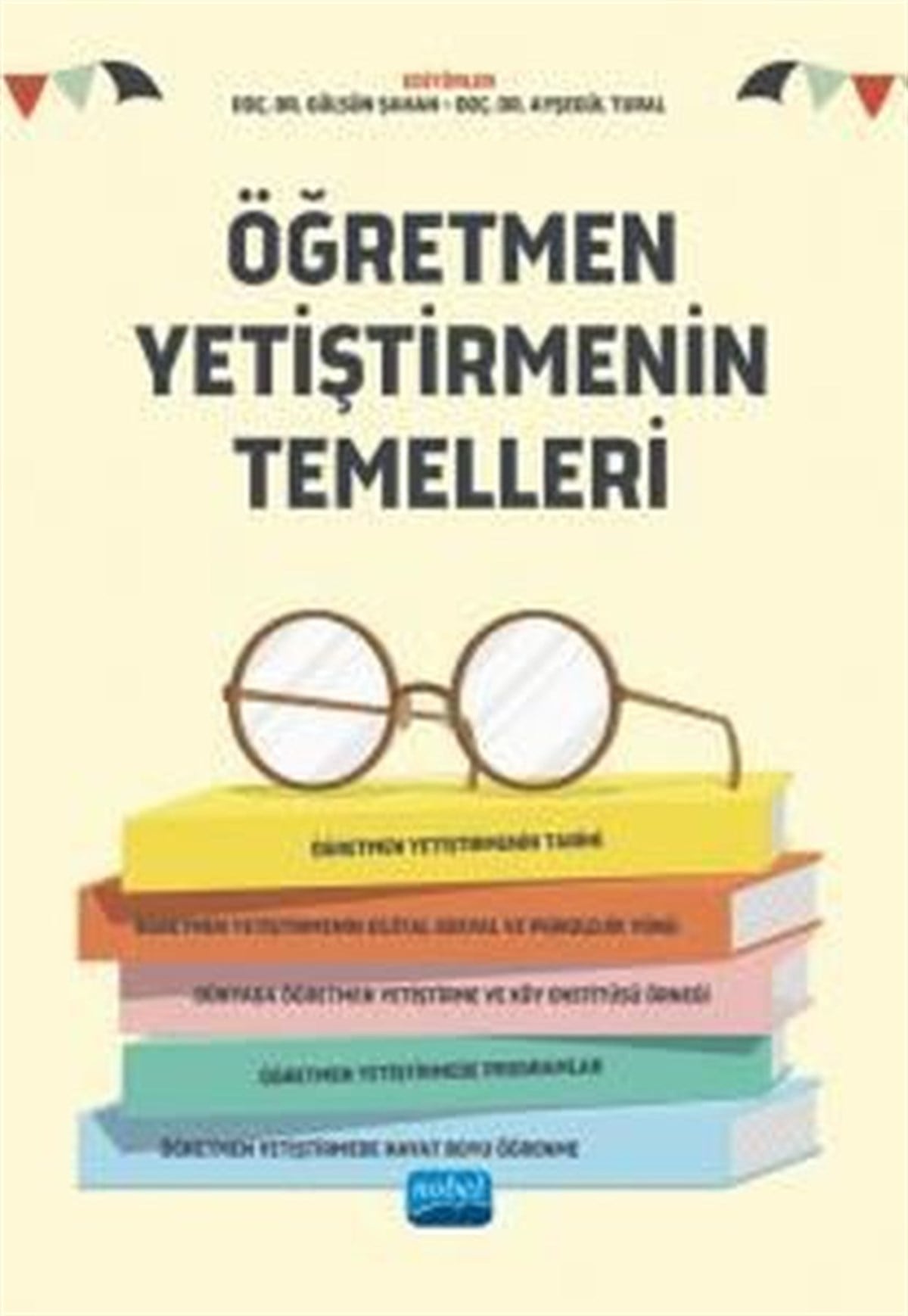 KolektifSosyal Bilimler - ÖgretmenlikÖğretmen Yetiştirmenin Temelleri