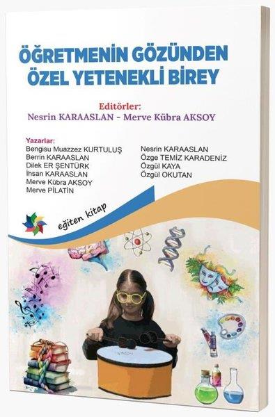 KolektifDigerÖğretmenin Gözünden Özel Yetenekli Birey