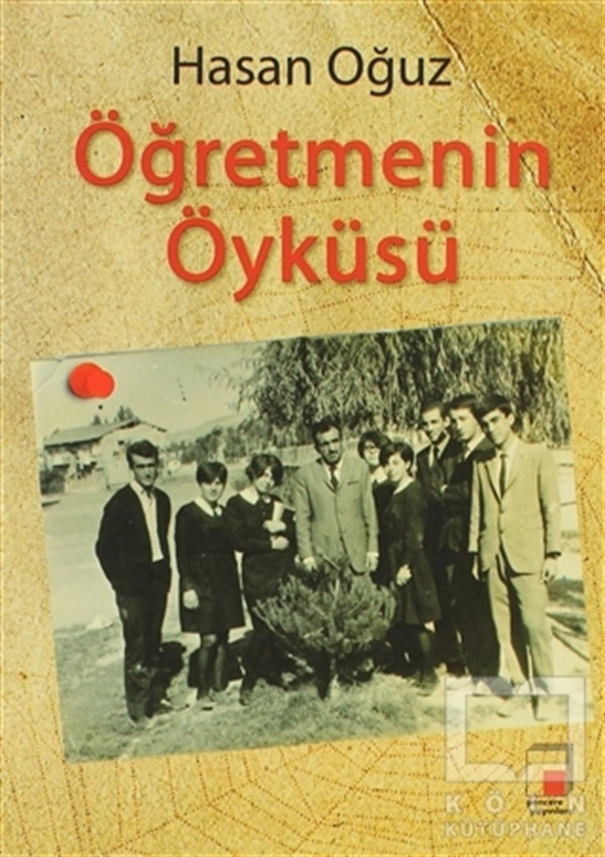 Hasan OğuzÖyküÖğretmenin Öyküsü