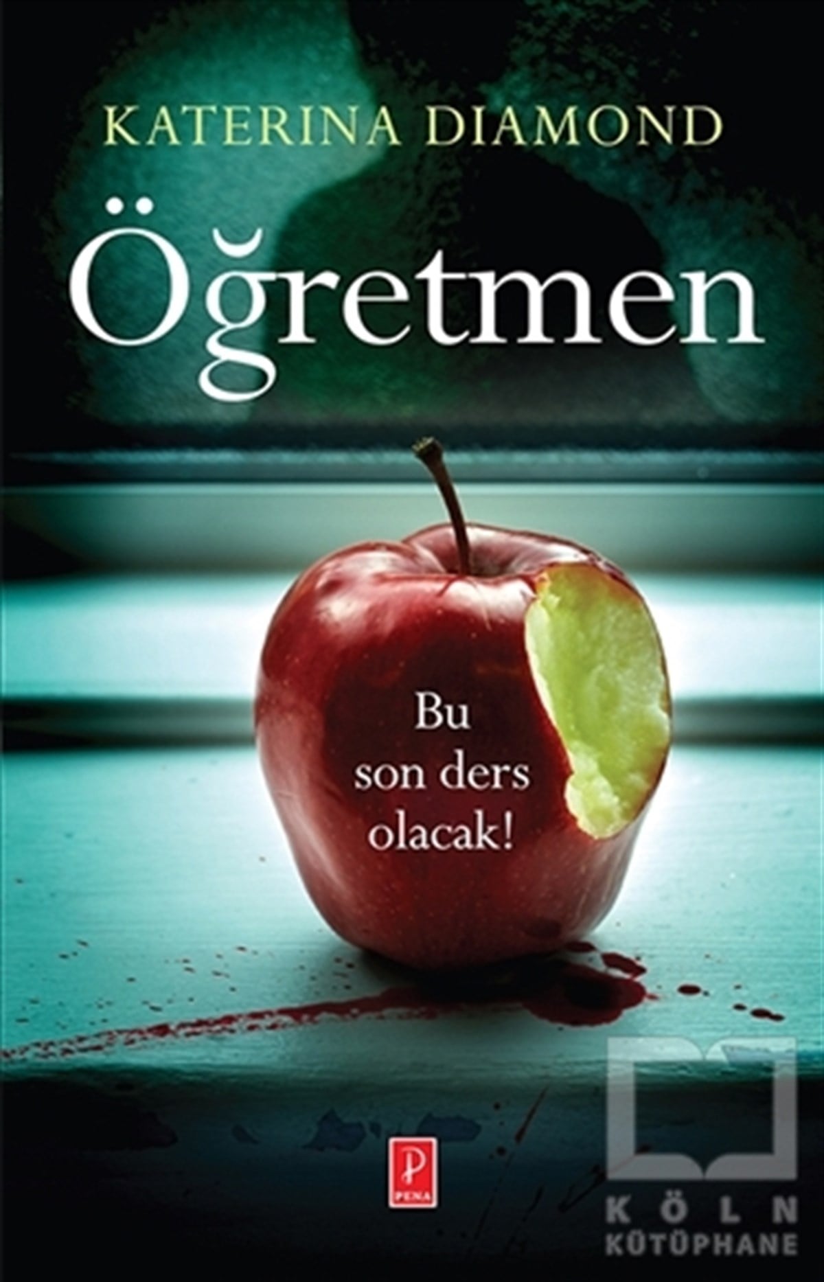 Katerina DiamondKorku-GerilimÖğretmen